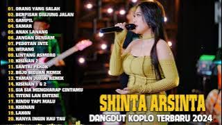 SHINTA ARSINTA 'ORANG YANG SALAH' - FULL ALBUM JAWA TRENDING TERBARU 2024 - SHINTA ARSINTA