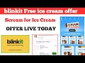 blinkit Free ice cream cone || blinkit free ice cream offer || Blinkit Scream for Ice Cream Offer