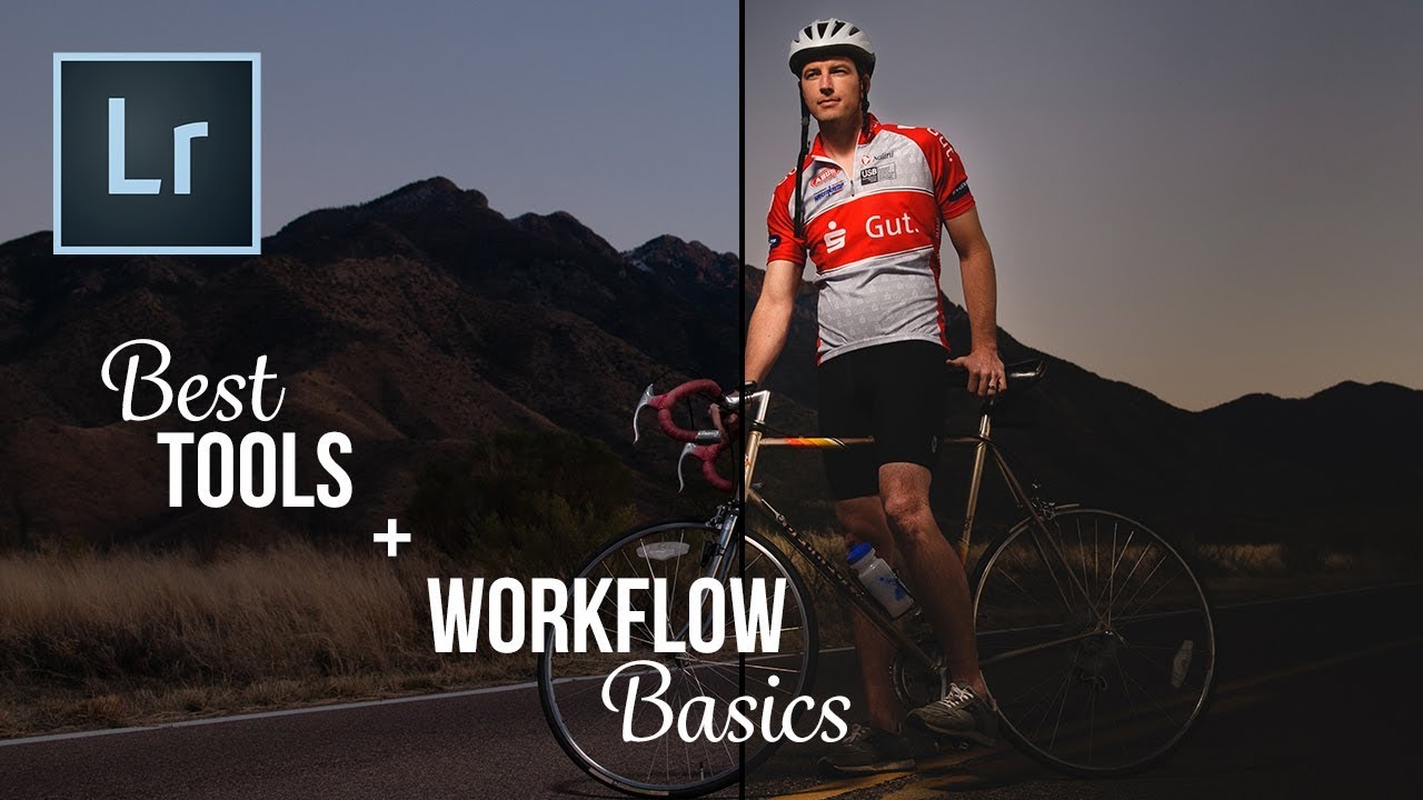 Lightroom CC 2018 - 4 BEST TOOLS & Editing Workflow Basics