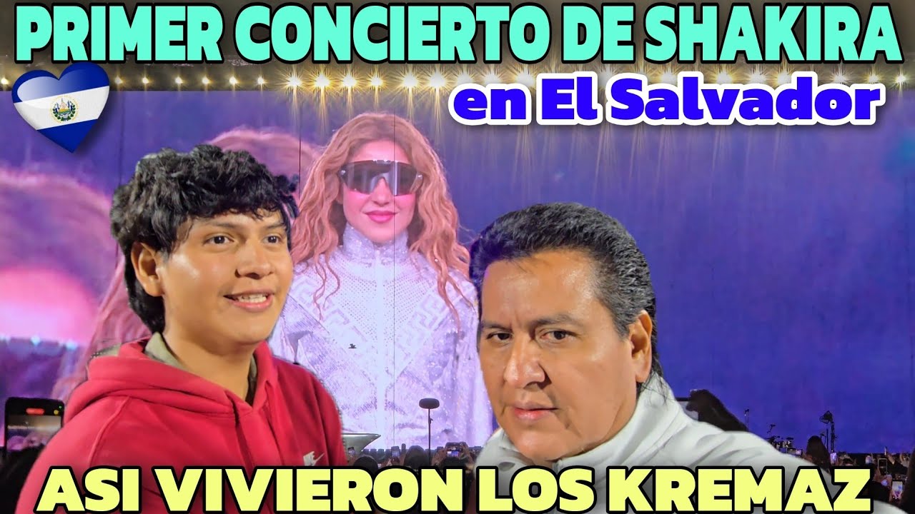 PRIMER CONCIERTO SHAKIRA EN EL SALVADOR