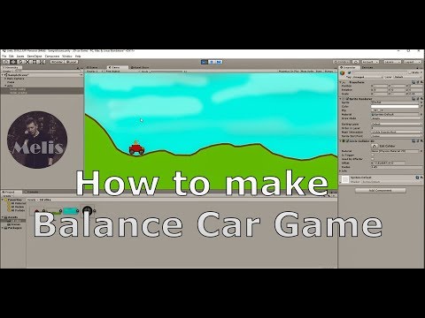 Kako napraviti 2D igricu? Car Balance Game #Ep1