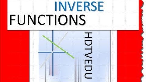 4 of 5 | Inverse Functions | Experience Success | Math Videos | HDTVEDU 1694