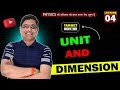 UNIT AND DIMENSION LECTURE - 04 (TARGET)