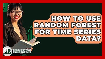 How To Use Random Forest For Time Series Data? - The Friendly Statistician
