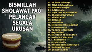 SHOLAWAT PELANCAR SEGALA URUSAN || Sholawat Banjari Full Album || Sa’duna Fiddunya, AddinuLana