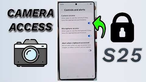 📸 How to Enable/Disable Camera Access | Galaxy S25/S25+/Ultra 🔒