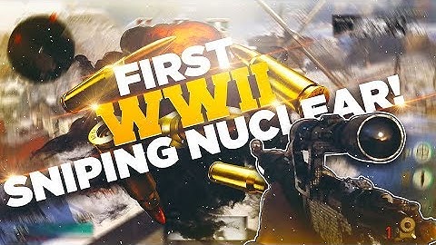 MY FIRST WWII SNIPING NUCLEAR