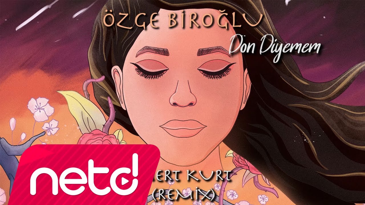 Zge Birolu   Dn Diyemem Remix