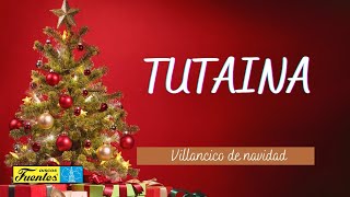 Tutaina - Los Niños Cantores de Navidad / Villancicos