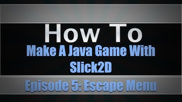 Making A Java Game Using Slick2D | Episode 5: Escape Menu