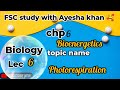 PECTAA class 11 biology chp 6 bioenergetics topic substrate level to CAM FSC study with Ayesha khan🥰
