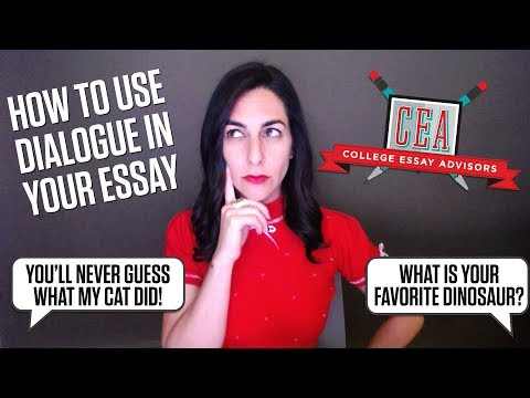 How to Use Dialogue to Improve Your College Essay