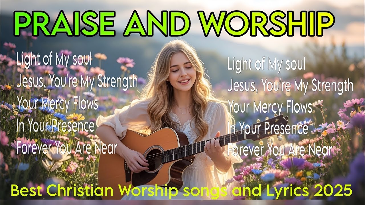 New Christian Songs for Praise and Worship - Gospel Worship Song 2025, hillsong, Morning Worship