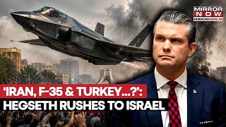 Will Turkey Get The F-35? US' Hegseth And PM Netanyahu Set For Crucial Security Talks