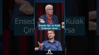 Ensede Ağrı Ve Kulak Çınlaması Varsa Zafer Aksungur