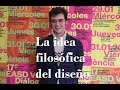 La idea filosófica del diseño | Diálogos 2020