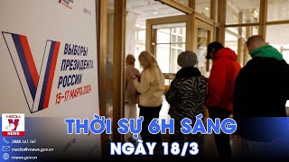 Thời sự 6h sáng 18\/3. Bầu cử Tổng thống Nga 2024: Tỷ lệ cử tri Nga đi bỏ phiếu cao hơn trước - VNews