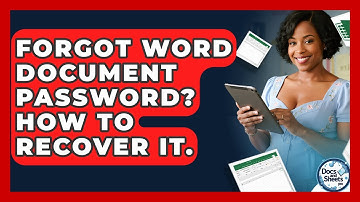 Forgot Word Document Password? How To Recover It. - Docs and Sheets Pro