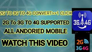 ||2G TO 3G TO 4G CONVERT ALL ANDORIED MOBILE APP||REAL WORKING APP||SUBCRIBE MY CHANNAL|| screenshot 5