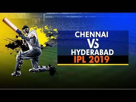 IPL 2019: Chennai eye playoff berth as they take on Hyderabad