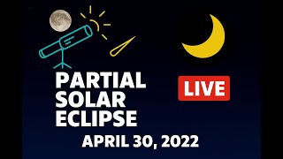 Famous LIVE: Partial Solar Eclipse } April 30, 2022 | Maik's Astro Garden Net Worth