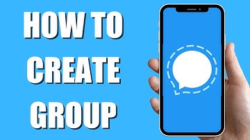 How To Create a Group | Signal 2023