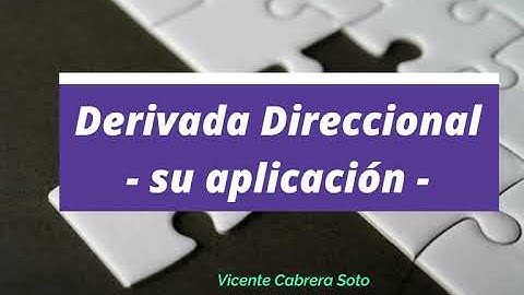 Derivada Direccional: su aplicación