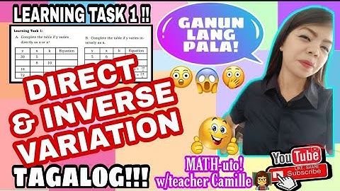 Grade 9 Math Unit 2: Topic 1: DIRECT Variation & INVERSE Variation #Module #Answer #Learning Task 1