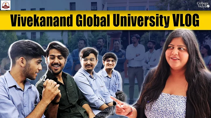 VLOG: Vivekanand Global University Campus Tour| Student & Faculty Interaction💯😎