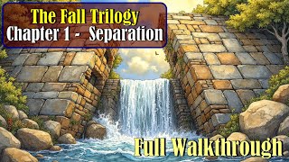 Let's Play - The Fall Trilogy - Chapter 1 -  Separation - Full Walkthrough