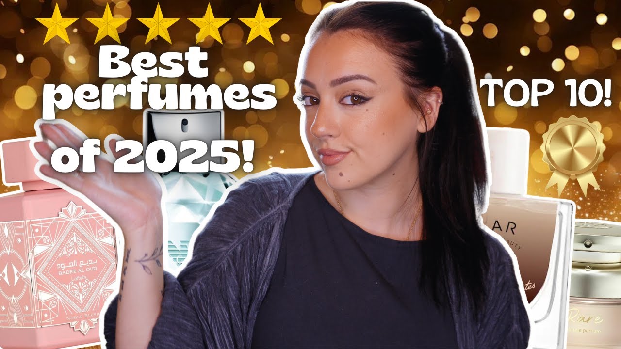 The TOP 10 BEST Perfumes I Tried in 2025! 😍
