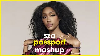 Passport | SZA x Mnela | Soulful Deep House Mashup