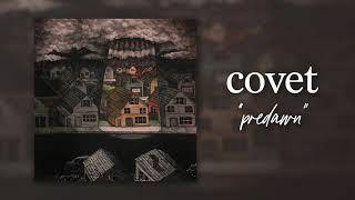 covet - "predawn" (acoustic) chords