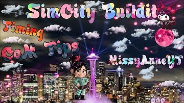 SimCity Buildit (CoM Tips,Finish On Time & Task Analysis)