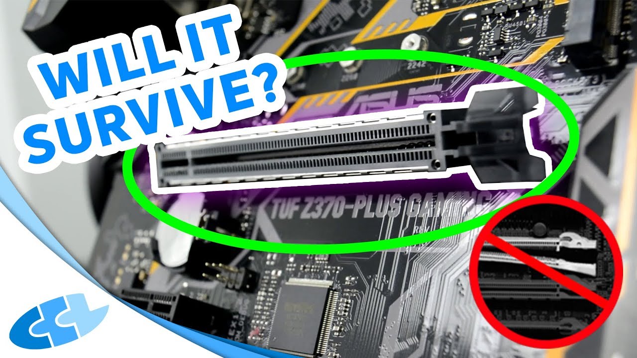 How Durable Are Pci E Slots Really Ccl Online Youtube