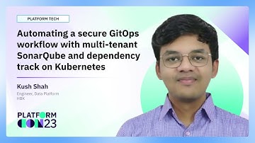 Automating a secure GitOps workflow with multi-tenant SonarQube and dependency track on Kubernetes