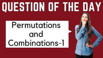 GRE Maths Question of the Day: Permutations and Combinations-1 #GREKing #GREMaths