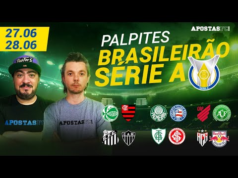 Palpites Brasileirão 27/06 e 28/06 | AFC Dicas