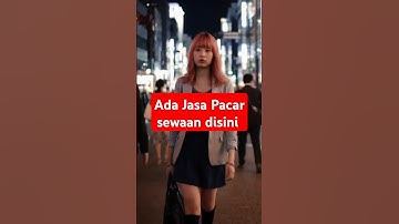 ada jasa pacar sewaan #faktaunik