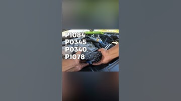 Fix for Error Codes P1084 P0345 P0340 P1078