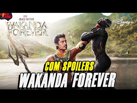 UM SOCO NA CARA! EU JÁ ASSISTI PANTERA 2 WAKANDA FOREVER! COM SPOILER