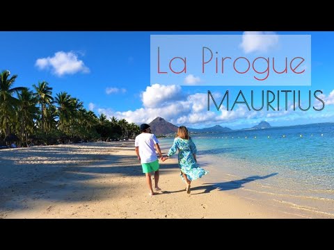 LA PIROGUE MAURITIUS
