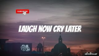 Laugh now Cry Later - Miley Cyrus (Lyric Video)