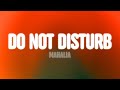 Mahalia Do Not Disturb Lyrics mp3
