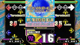 【EDIT】【4th 23/21(+17)】HAVE YOU NEVER BEEN MELLOW (MM GROOVIN MI… (Y-Special) [CSP 16]【Stepmania】