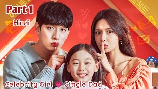 Part 1 // Superstar Girl Falls for Her Fan Dad // New Korean Drama Explained in Hindi