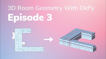 Episode 3 - #OkPy for #Revit : 3D Room Geometry