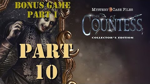 Mystery Case Files The Countess: Part 10 (Bonus Game 1/2)