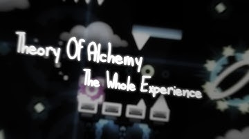 Theory of Alchemy: The Whole Experience