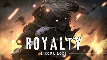 Royalty (NCS Release) | Epic 1 Hour Version